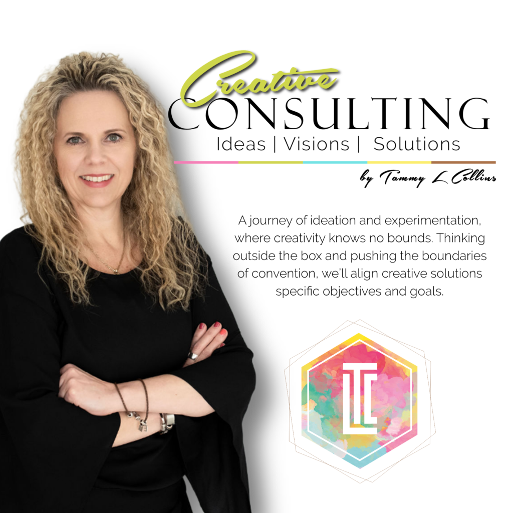 Creative Consulting by Tammy L Collins